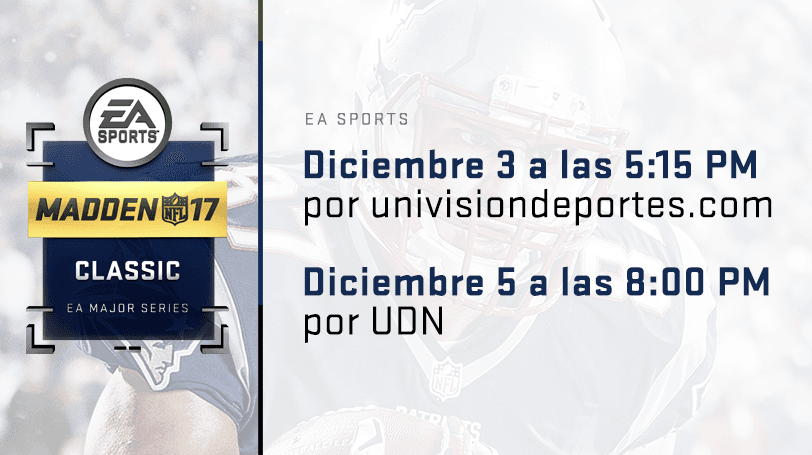 Todo lo que debes saber acerca del Madden NFL 17 Championship Series