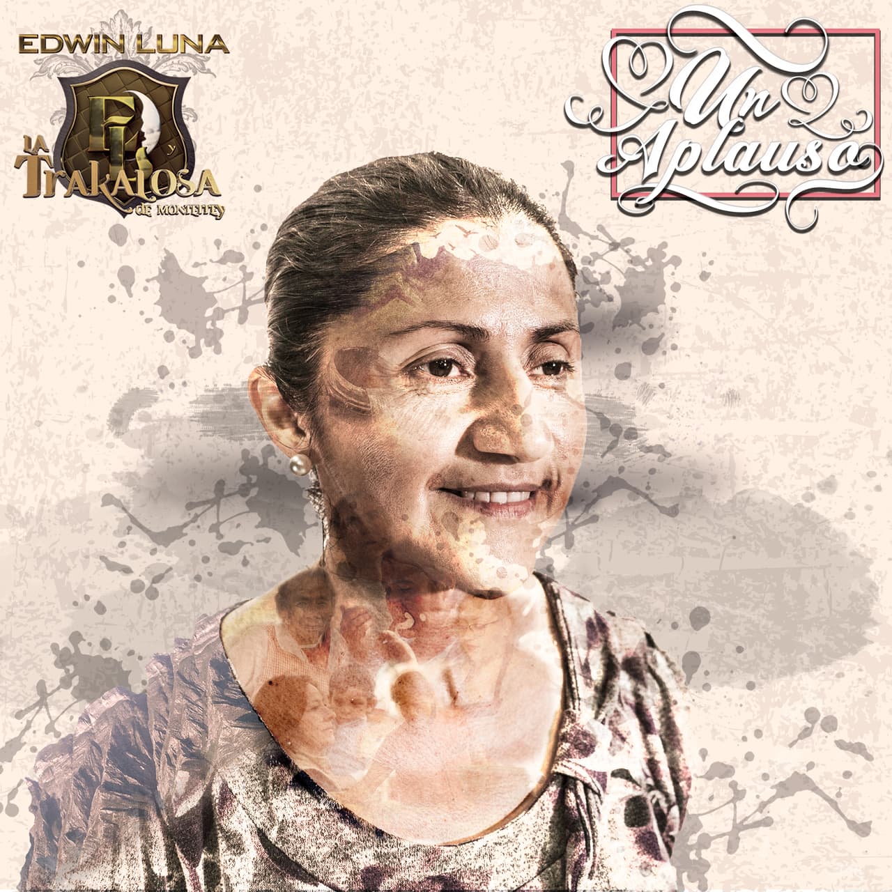 Con esta imagen, La Trakalosa de Monterrey 'aplaude' el trabajo de las mujeres.