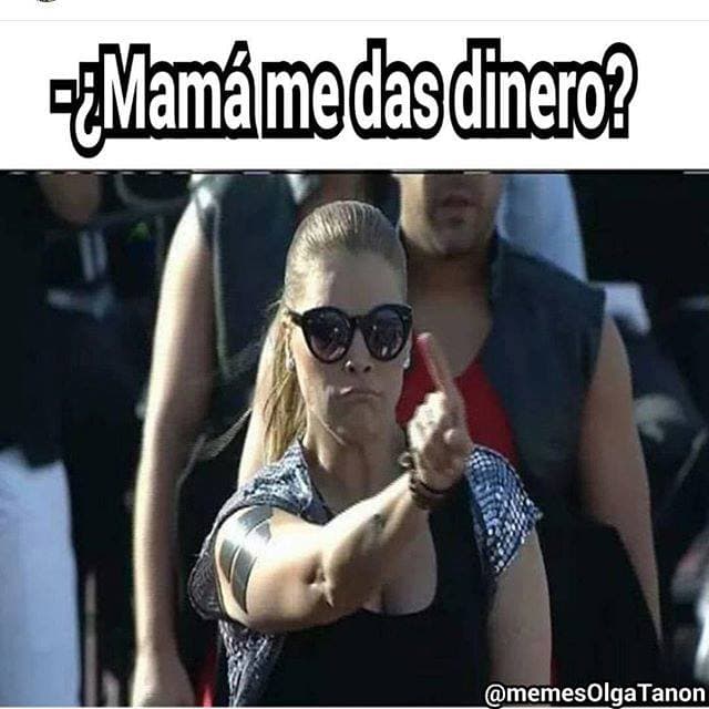 Cuando le preguntas a tu madre si te puede dar dinero.