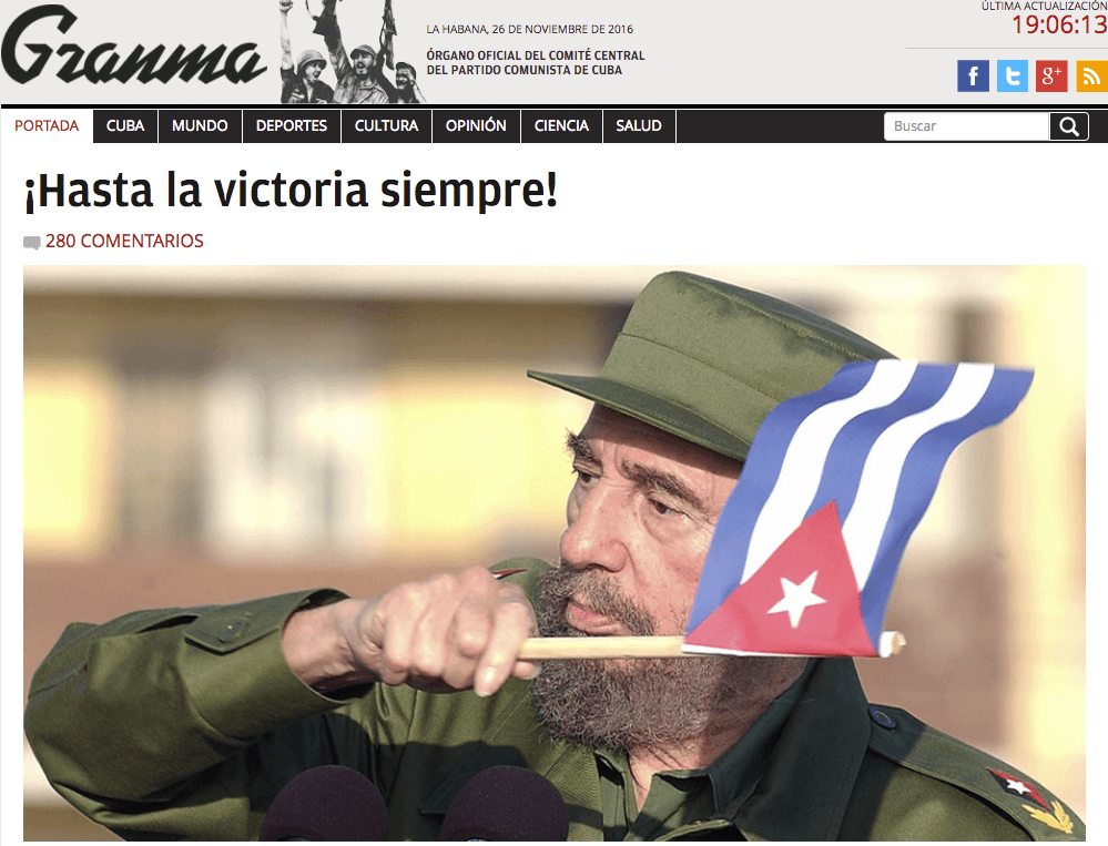 El diario estatal cubano Granma desplegó una imagen de Fidel Castro cuando aún estaba en el poder. La acompaña del eslogan "¡hasta la victoria siempre!".