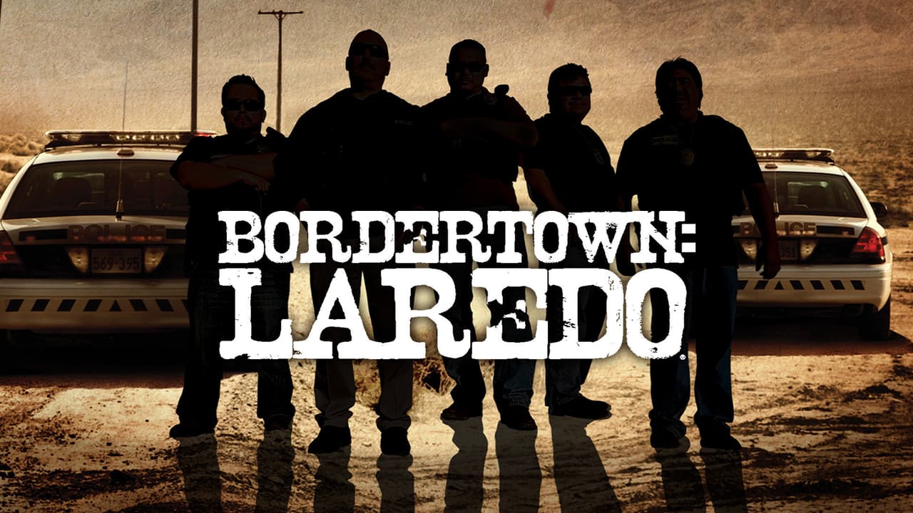 Bordertown: Laredo