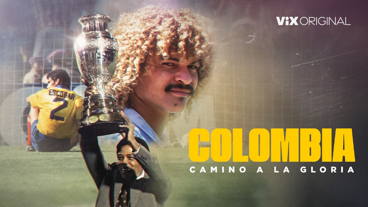 Tráiler: Colombia: Camino a la gloria 1994-2001