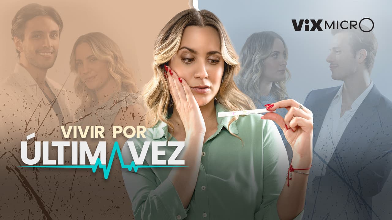Vivir por última vez