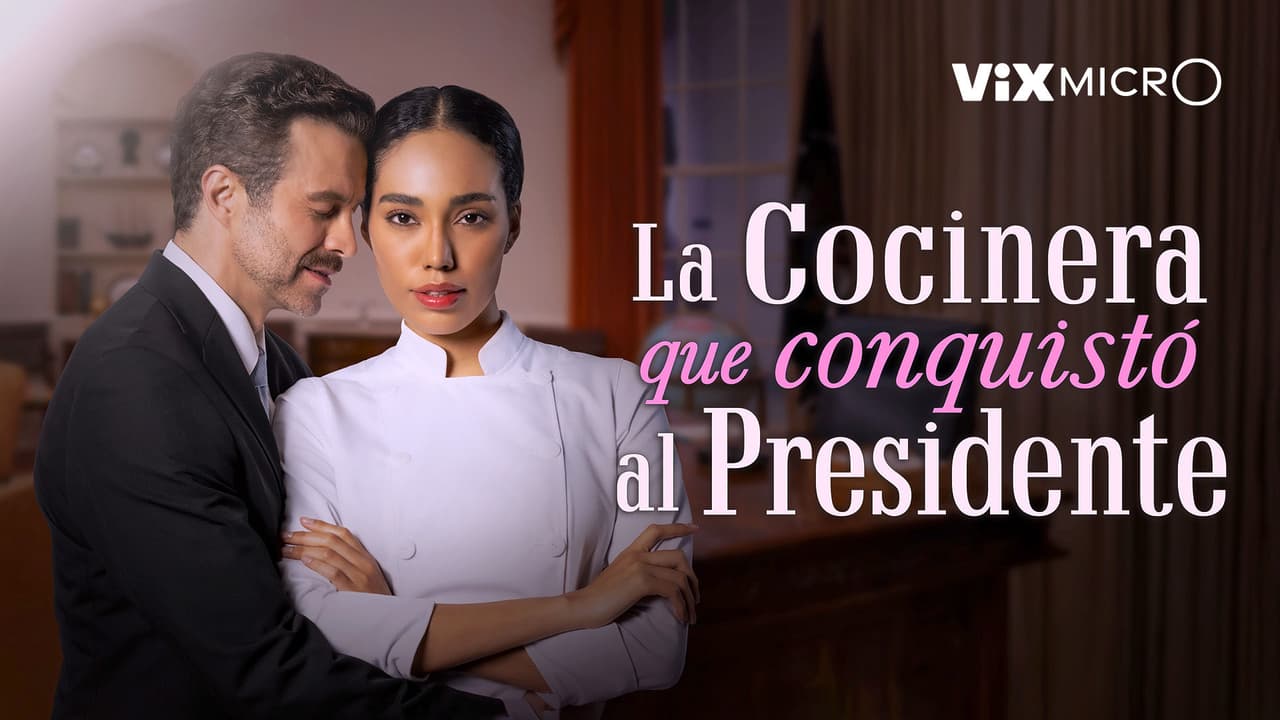 La cocinera que conquistó al presidente