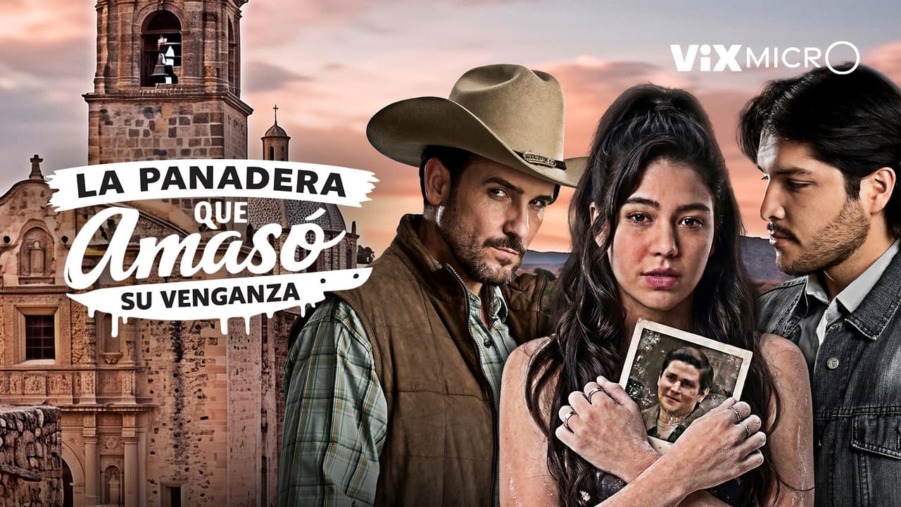 La panadera que amasó su venganza