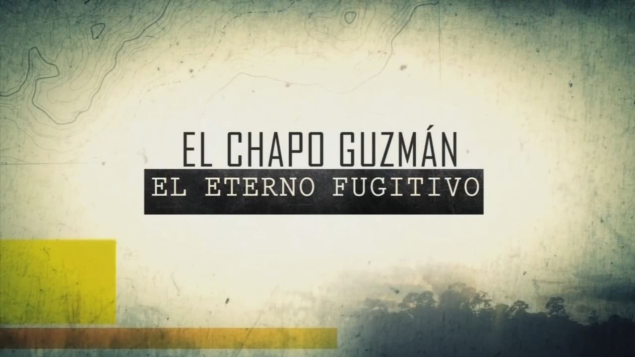 El eterno fugitivo: el especial de Univision Investiga sobre "El Chapo"
