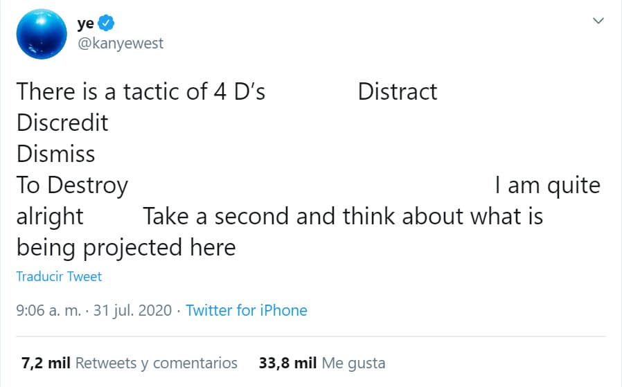 "Hay una táctica de 4 D's: distraer, desprestigio, descartar, destruir. Estoy bastante bien. Tómense un segundo y 
<b>piensen en lo que se proyecta aquí</b>", se lee en el mensaje.