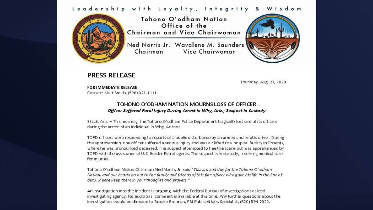 “Este 
<a href="https://www.facebook.com/160026461031045/photos/a.253132315053792/1215203362180011/" target="_blank">es un día triste para la Nación Tohono O'odham</a>, y nuestros corazones están con la familia y los amigos de este excelente oficial que dio su vida en cumplimiento de su deber. Por favor manténgalos en sus pensamientos” escribió Ned Norris Jr. de la Nación Tohono O'odham en un comunicado. 
<br>