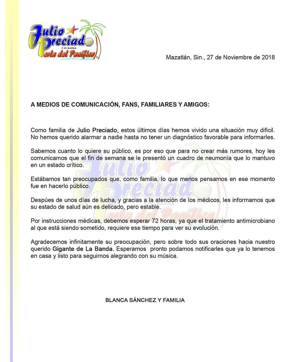 "Como familia de Julio Preciado, estos último días hemos vivido una situación muy difícil. No hemos querido alarmar a nadie hasta no tener un diagnóstico favorable para informarles".