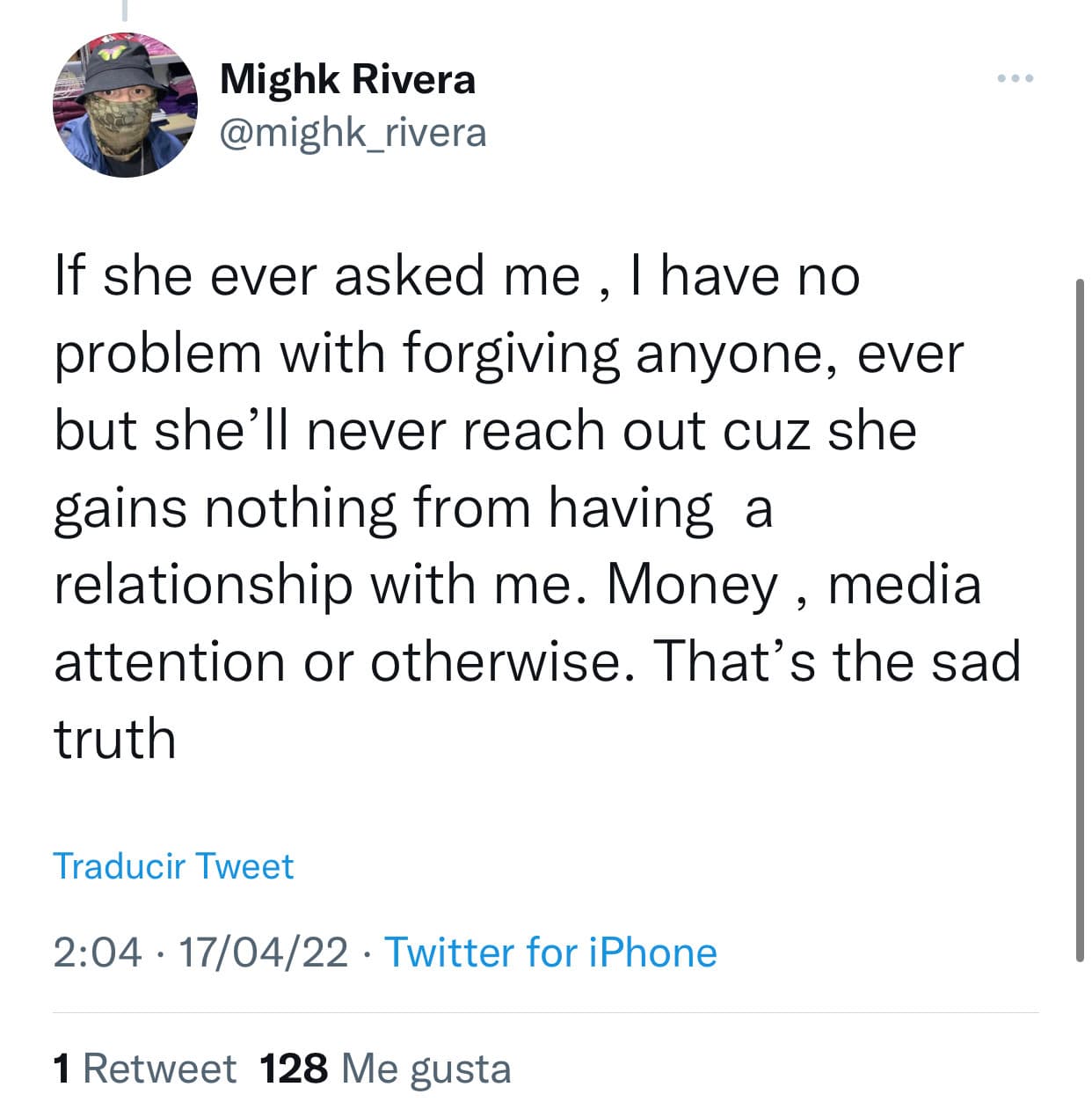En otro tuit que contestó a un seguidor, arremetió de manera más contundente contra su abuela: "No tengo ningún problema en perdonar a nadie, nunca, pero
<b>ella nunca se acercará porque no gana nada</b> con tener una relación conmigo. Dinero, atención de los medios u otra manera. Esa es la triste verdad".
<br>