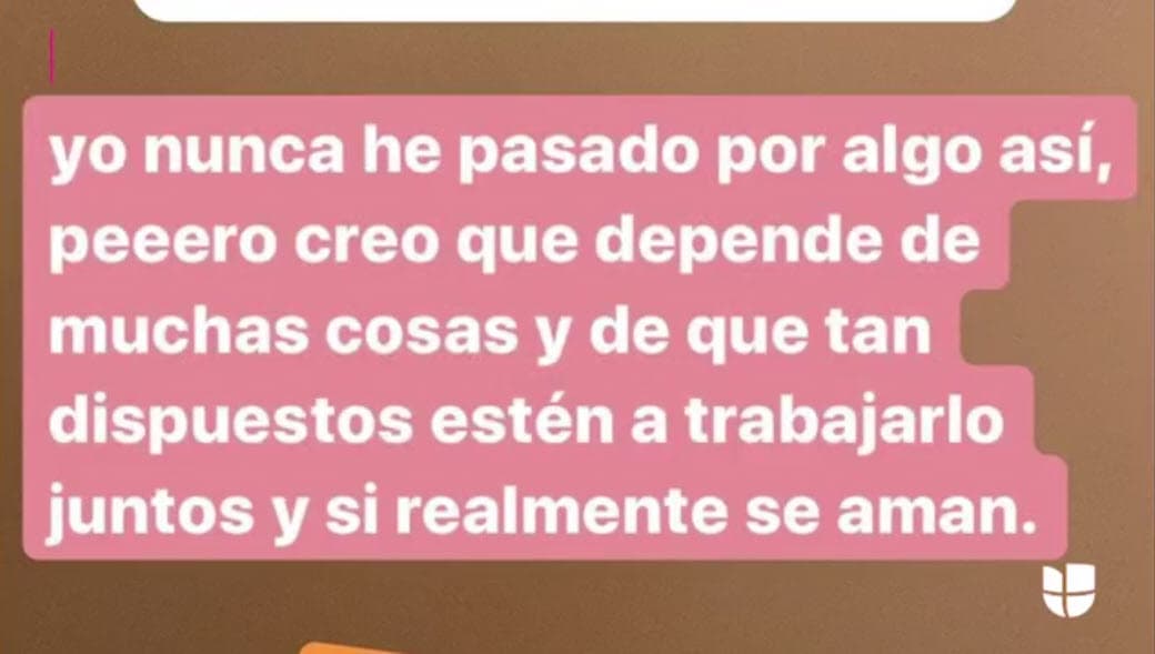 "Pero creo que depende de muchas cosas y qué tan dispuestos estén a trabajarlo juntos y si realmente se aman", agregó. 
<br>