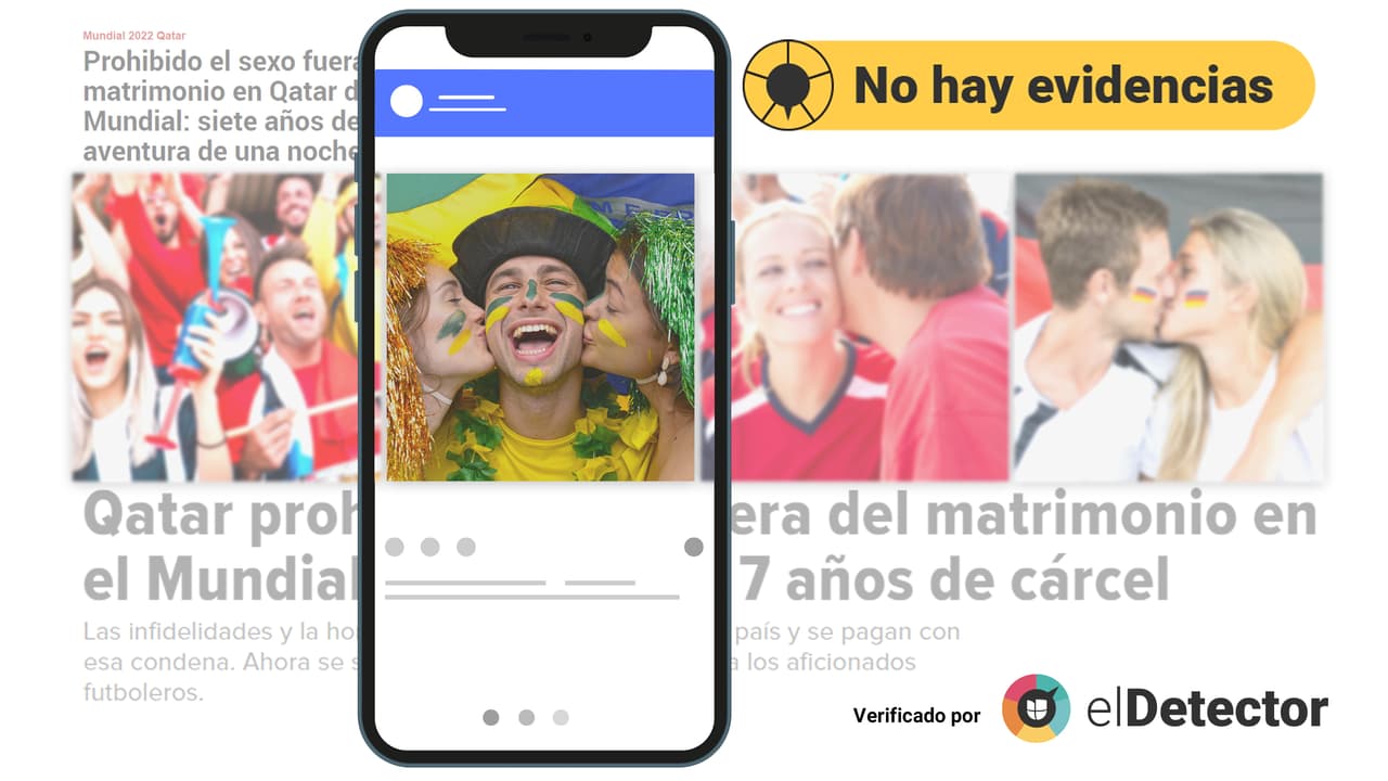 No hay evidencias de que "una noche de sexo" te vaya a costar 7 años de cárcel en el Mundial Qatar 2022 