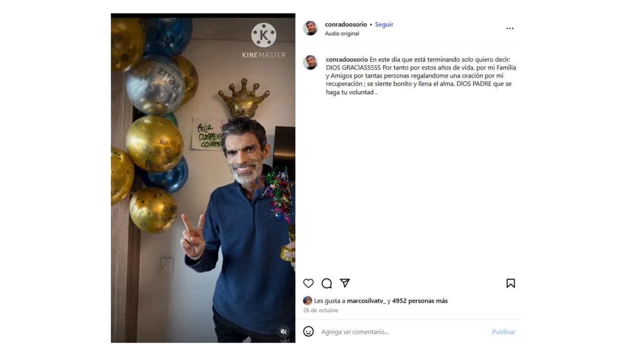 Conrado Osorio publicó un último mensaje en Instagram el mismo día que celebraba su cumpleaños.