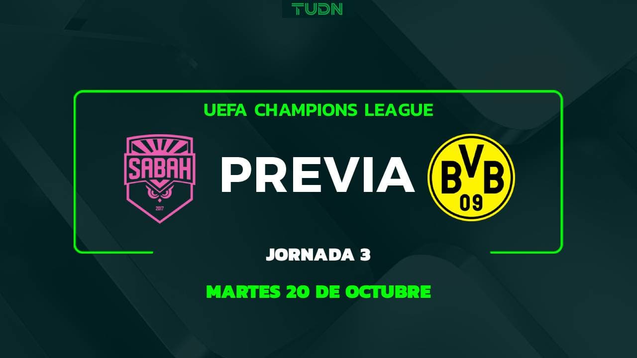 Sabah vs. Borussia Dortmund: A qué hora y dónde ver el partido de la UEFA Champions League 2026-2027