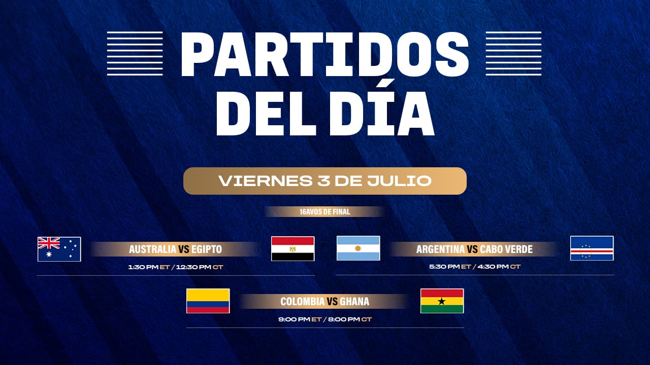 Partidos del del Mundial 2026 por radio - Viernes 3 de Julio 