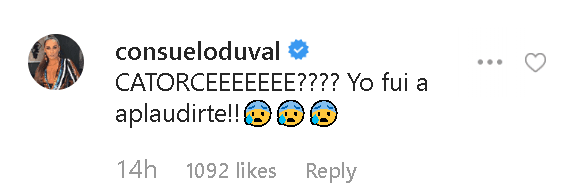 Ella misma reaccionó a la publicación del comediante en Instagram: "¿Catorce? 
<b>Yo fui a aplaudirte"</b>, escribió la actriz.