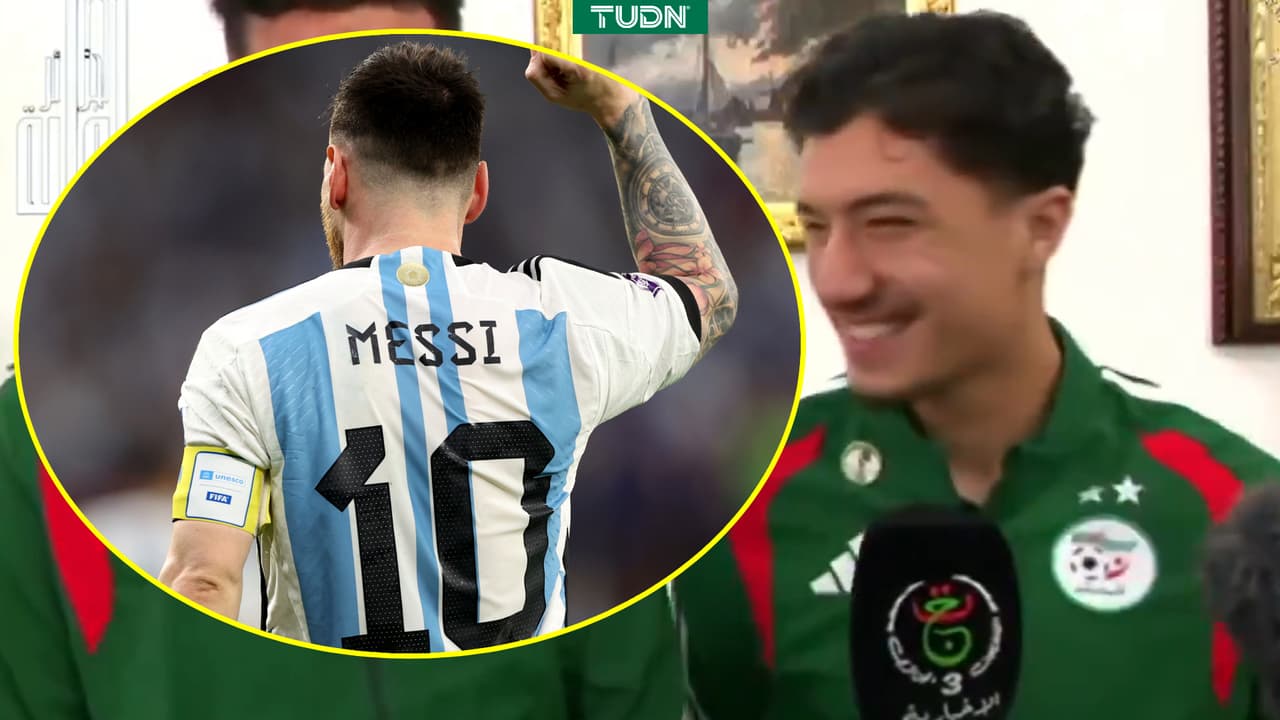 ¡Sin filtros! Jugador de Argelia quiere quitarle el sueño a Messi y Argentina