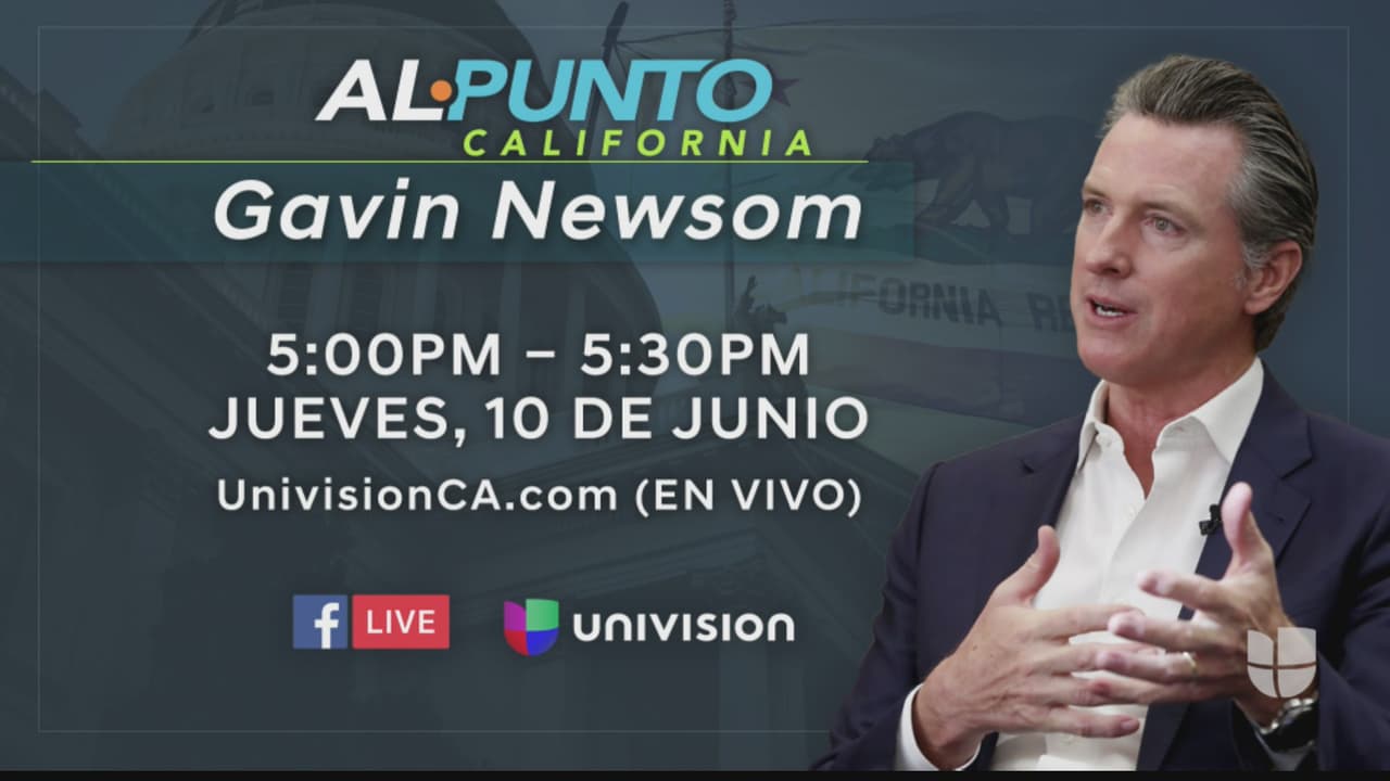 Foro Informativo: Al Punto California con Gavin Newsom