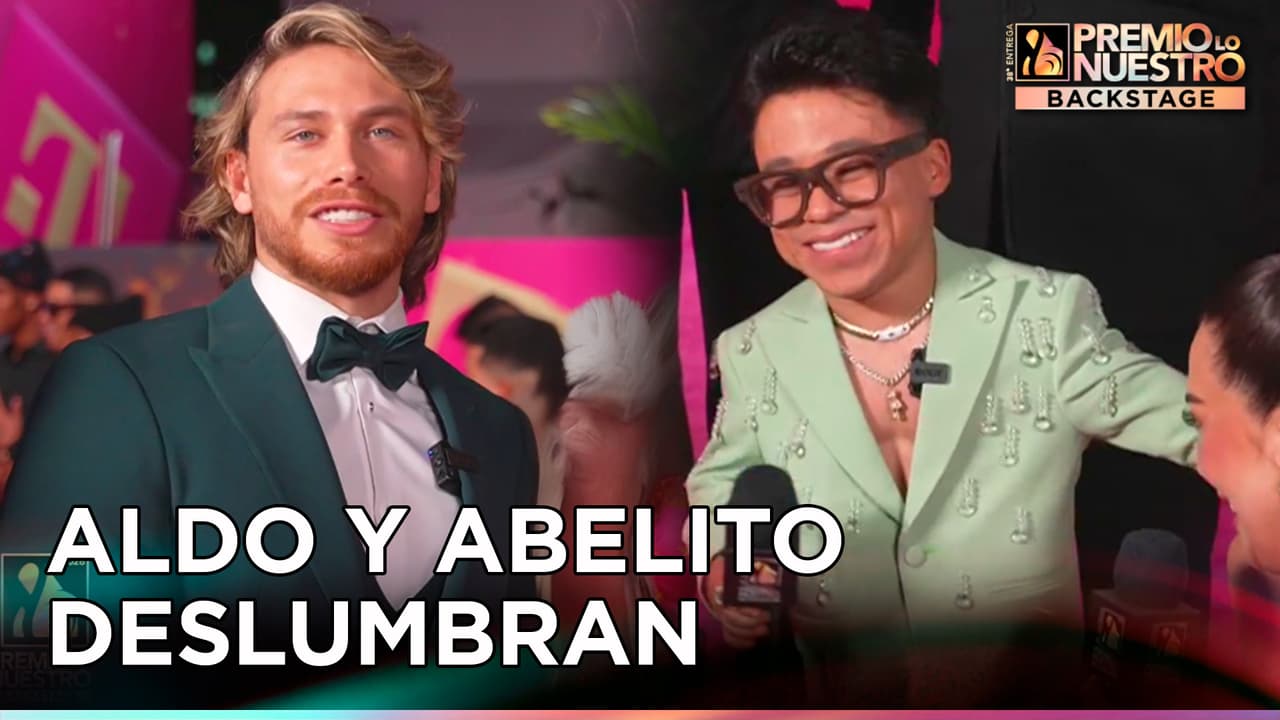 Abelito y Aldo de Nigris revelan sus nuevos proyectos en Premios Lo Nuestro