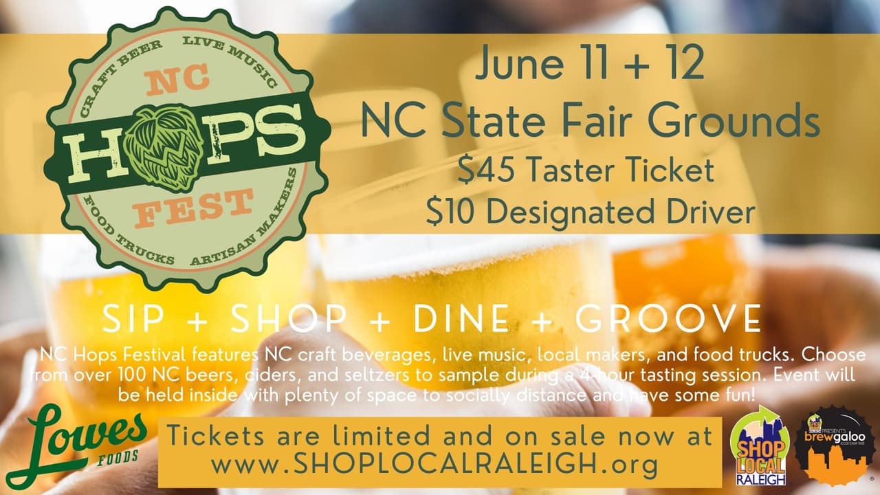 <b><a href="https://shoplocalraleigh.org/slr-events/nc-hops-fest/">N.C. Hops Festival (11 y 12 de junio)</a></b>. N.C. Hops Festival presenta bebidas artesanales de Carolina del Norte, música en vivo, fabricantes locales y camiones de comida.