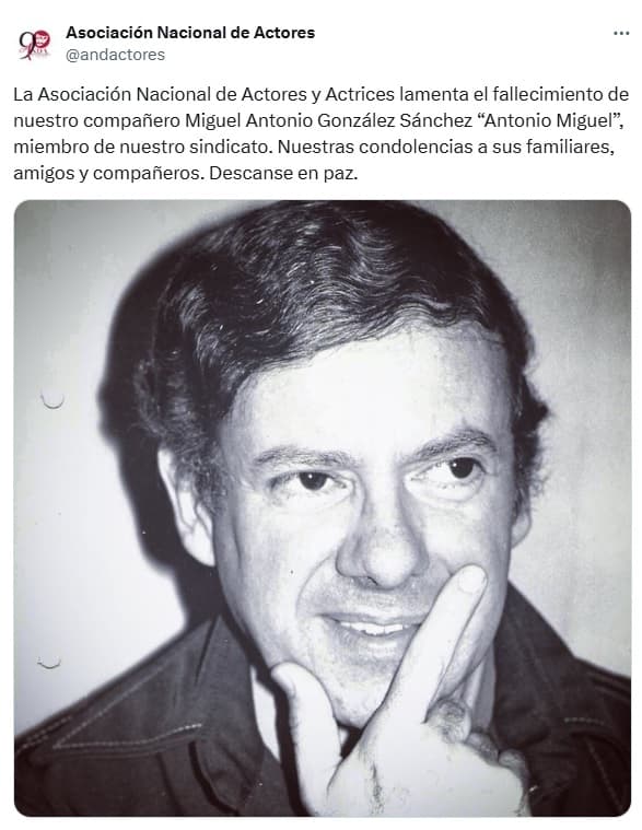 El actor Antonio Miguel murió, informó la ANDA este 28 de octubre.
