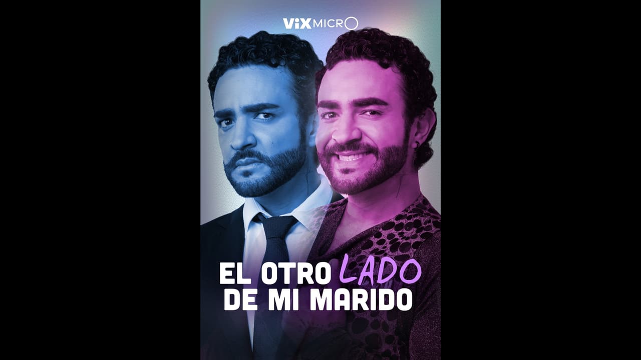 El Otro Lado de Mi Marido: disfruta el episodio 0 de la micronovela de ViX MicrO