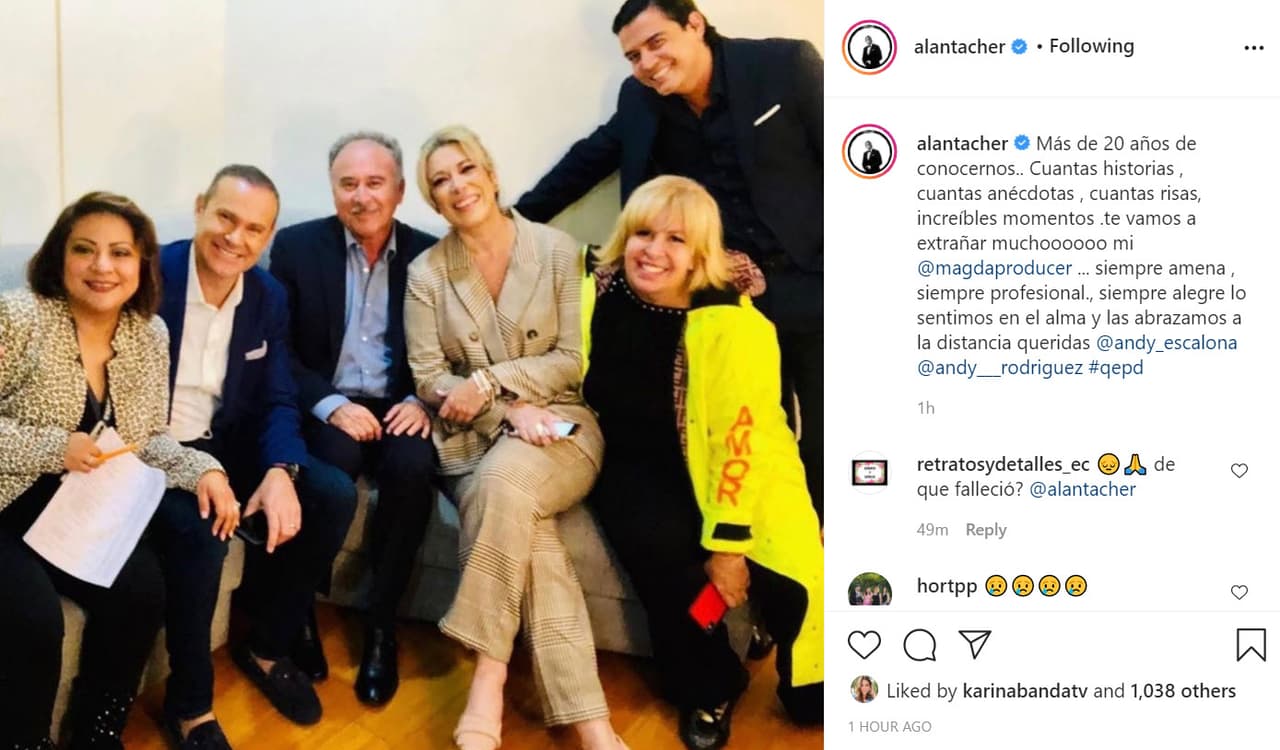 Desde Miami,
<b> Alan Tacher</b>, de 
<b>Despierta América</b>, también lamentó la muerte: "Más de 20 años de conocernos… Cuántas historias, cuántas anécdotas, cuántas risas, increíbles momentos. Te vamos a extrañar mucho mi Magda Rodríguez... siempre amena, siempre profesional, siempre alegre. Lo sentimos en el alma y las abrazamos a la distancia queridas Andrea Escalona y Andrea Rodríguez". 
<br>