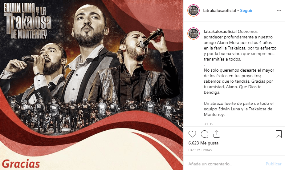“Queremos agradecer profundamente a nuestro amigo Alann Mora por estos 4 años en la familia Trakalosa, por tu esfuerzo y por la buena vibra que siempre nos transmitías a todos”, dice la publicación.