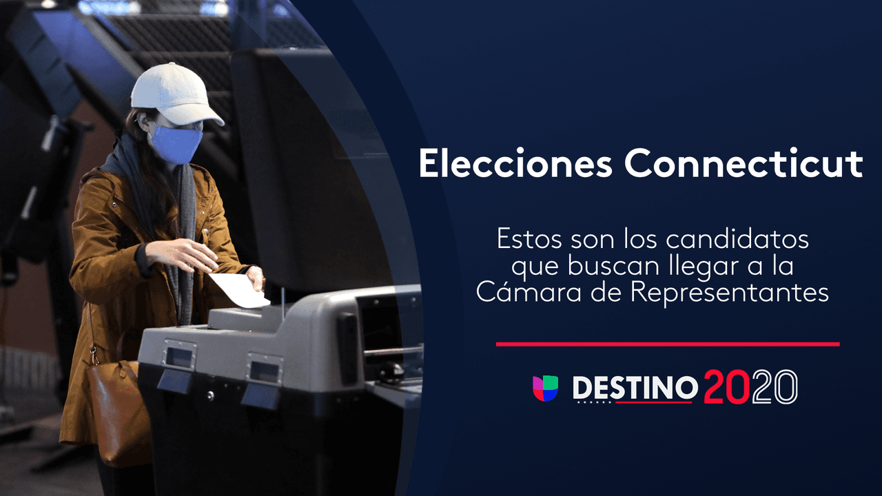 Estos son los candidatos que compiten por ser la voz de Connecticut en la Cámara de Representantes
