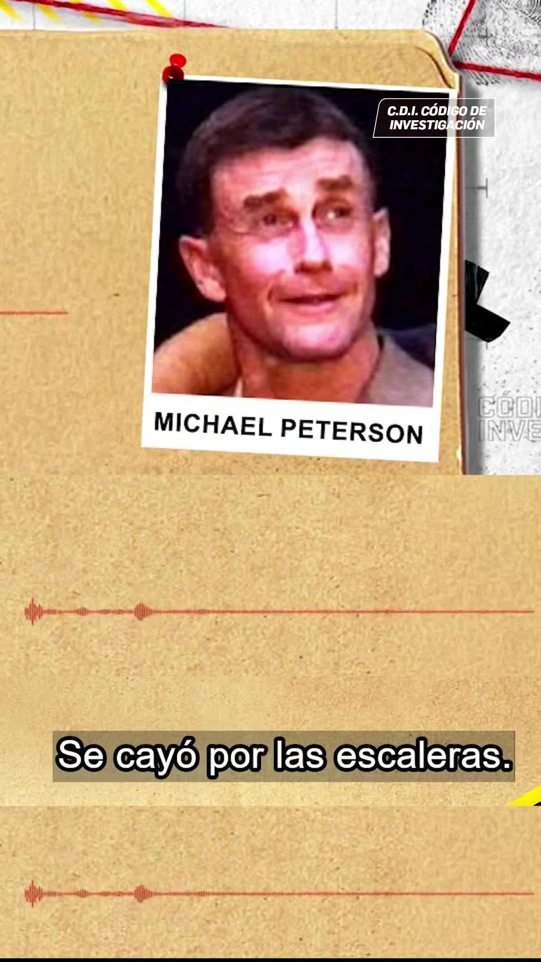 Muerte en las escaleras: el caso de Kathleen y Michael Peterson