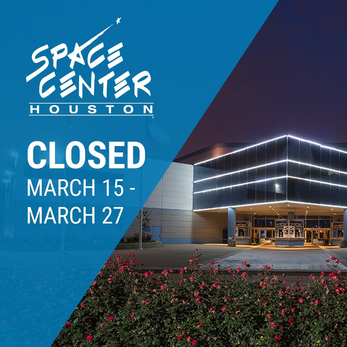 <a href="https://www.facebook.com/SpaceCenterHouston/photos/a.264702119440/10158029432074441/?type=3&theater" target="_blank">Space Center de Houston</a> cerró sus puertas a partir de sábado 14 de marzo, a las 6:00 pm, y hasta el 27 de marzo.