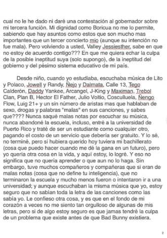 "[...] ¿Sabes en qué no estoy de acuerdo contigo? En que me quieras echar la culpa de la posible ineptitud suya (solo supongo), de la ineptitud del gobierno y del pésimo sistema educativo de mi país [...]", aseguró el cantante de 24 años de edad.