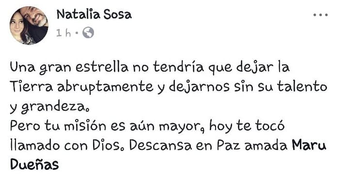 La diva del teatro musical, Natalia Sosa, que había trabajado con Maru, lamentó su pérdida.