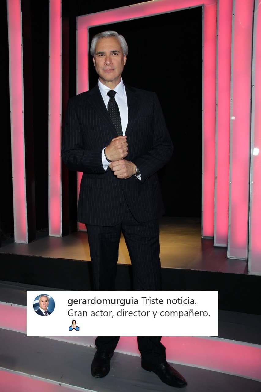 El histrión Gerardo Murguía lo consideraba un "gran actor, director y compañero".
<br>