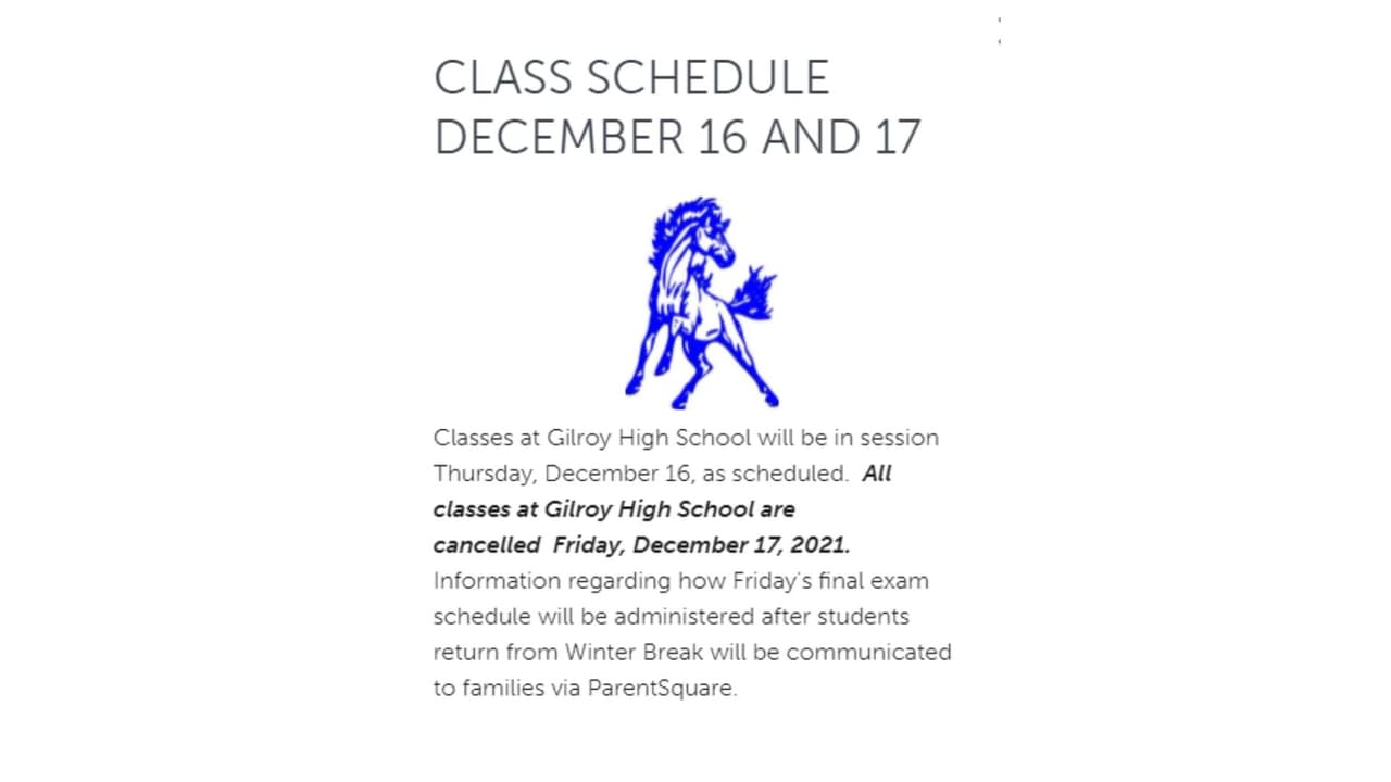 En un mensaje en su página electrónica, Gilroy High School avisa que no habrá clases este viernes 17 de diciembre.
