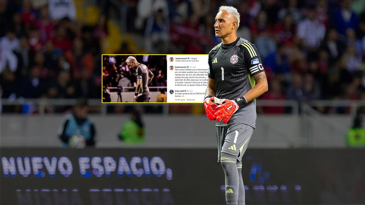 Keylor Navas da desgarrador mensaje tras no clasificar al Mundial 2026