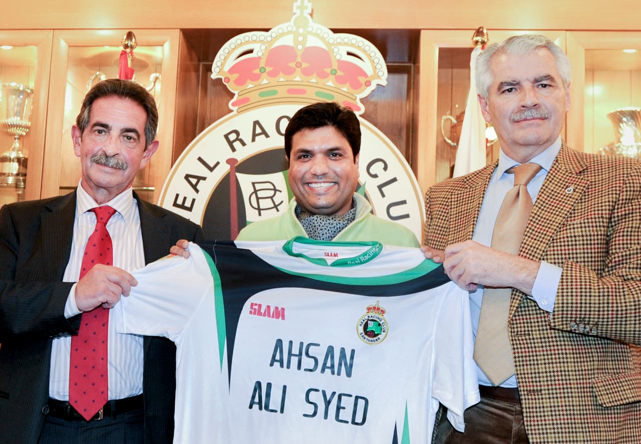 Ahsan Ali Syed: el indio pagó 3 millones de dólares por Racing de Santander en 2011 pero en 2013 renunció al 99 por ciento de sus acciones.