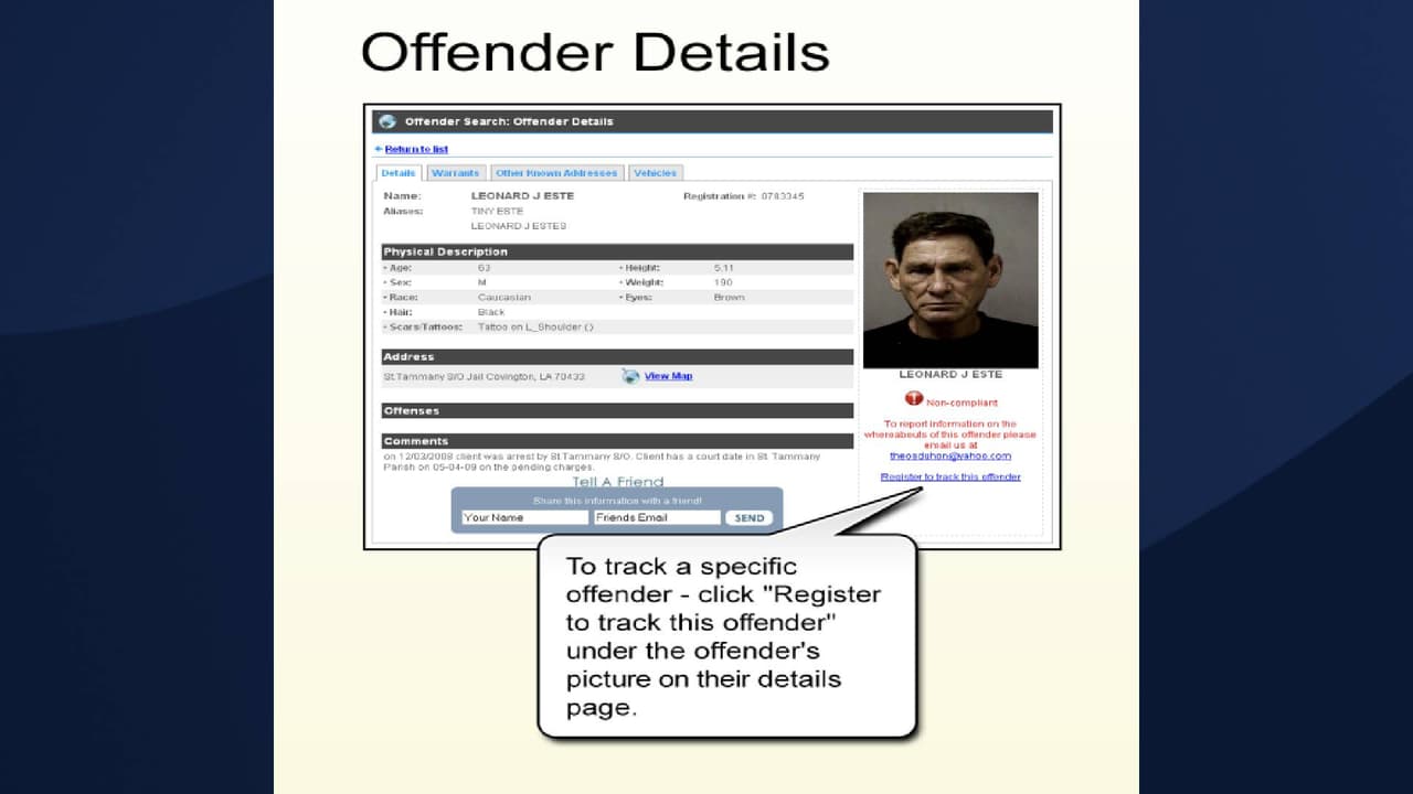 Si hay una foto disponible en el sitio web de la policía local, muéstresela a su familia.
<br>