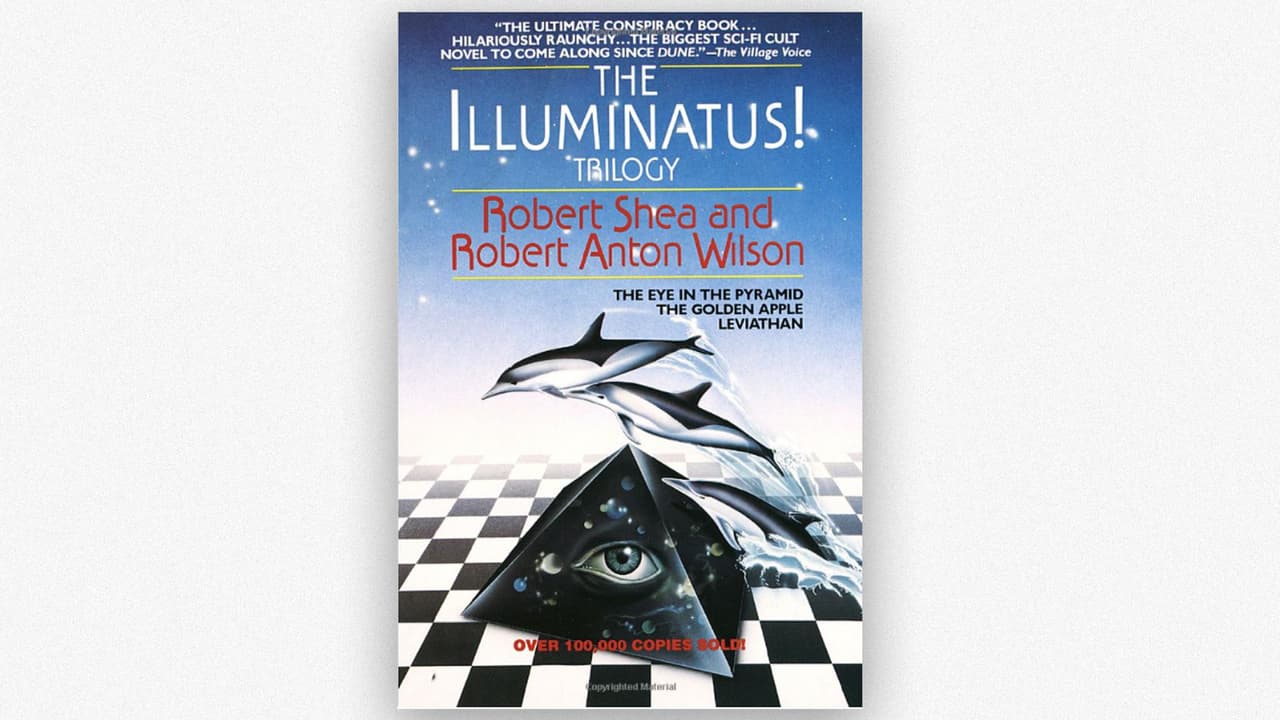 Trilogía de los Illuminatis, de Robert Shea y Robert Anton Wilson.