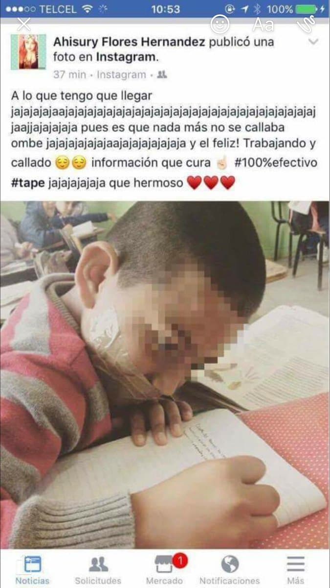 Suspendida maestra mexicana tras subir a su Facebook la foto de un alumno amordazado con el mensaje "100% efectivo"