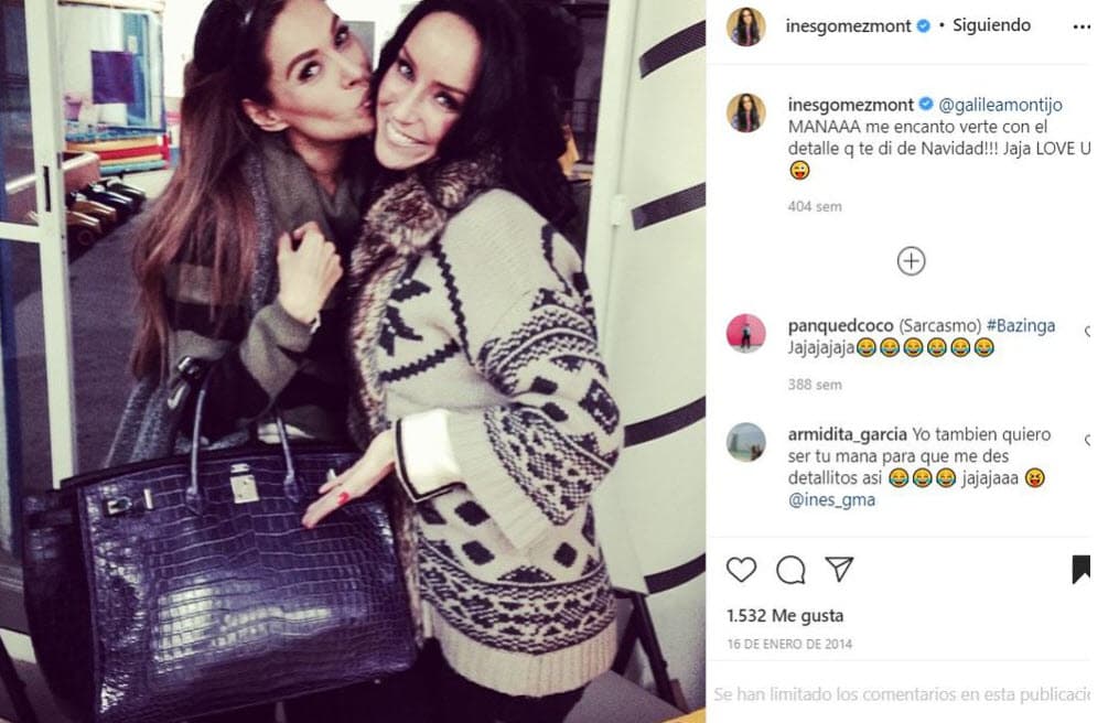Según una publicación de Inés Gómez Mont que hizo en Instagram en enero de 2014, ella le obsequió a Galilea Montijo un
<b>bolso de piel de cocodrilo</b> Birkin 35 de la marca francesa Hermès: "¡Mana, me encantó verte con el detalle que te di de Navidad! Ja ja", escribió la conductora que hoy es considerada prófuga de la justicia mexicana.