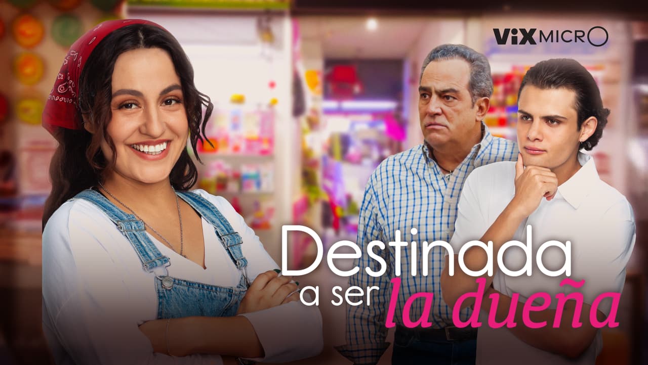 Destinada a Ser la Dueña