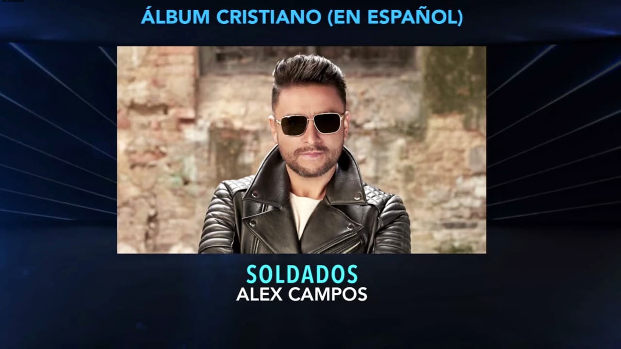 El Mejor Álbum Cristiano (En Español) fue ‘Soldados’ de Alex Campos.