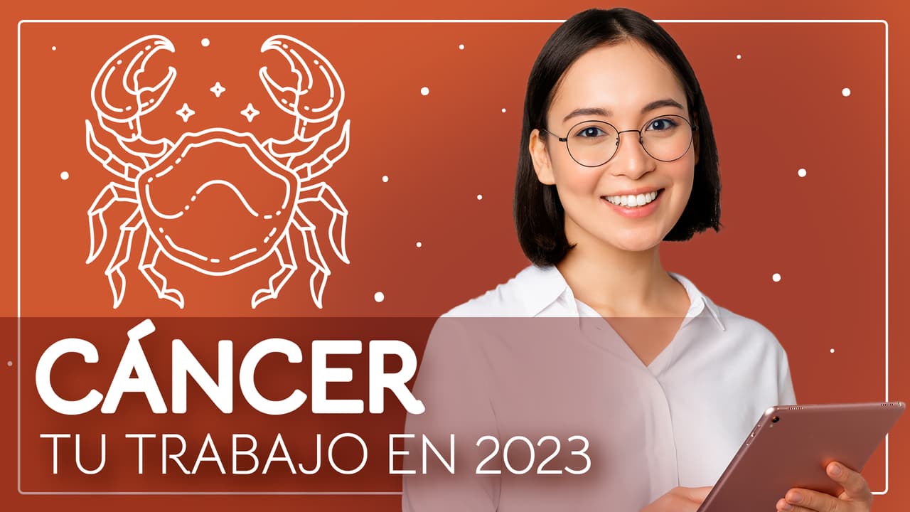 Horóscopos 2023, predicciones para Cáncer en el Trabajo: hay una oportunidad para destacar profesionalmente