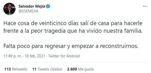 Al día siguiente volvió a revelar su dolor: "Hace cosa de 15 días salí de casa para hacerle frente a la peor tragedia que ha vivido nuestra familia. Falta poco para regresar y empezar a reconstruirnos".