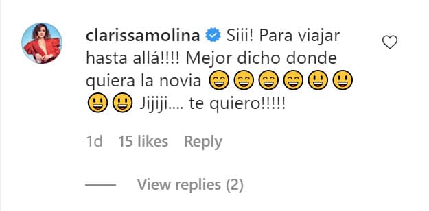 "¡Sí, 
<b>para viajar hasta allá</b>! Mejor dicho, donde quiera la novia, ji ji ji... ¡te quiero!". 
<br>