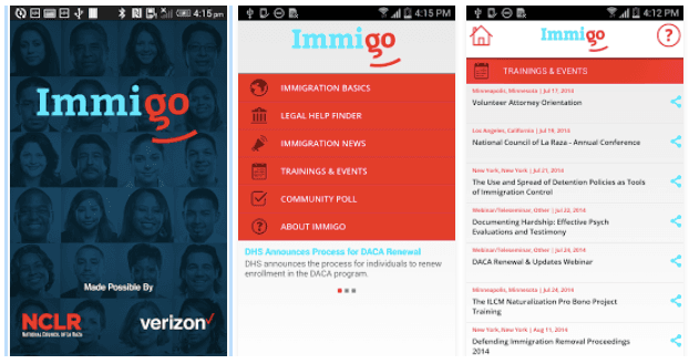 <b>Guía útil para inmigrantes</b>
<br>Ideada por Immigration Advocates Network y ProBono Net, la aplicación llamada 
<a href="https://play.google.com/store/apps/details?id=com.probononet.immigo&hl=es">Immigo</a> ofrece información sobre los derechos básicos de los inmigrantes, junto con un buscador de ayuda legal, boletines con las últimas novedades relacionadas con la inmigración, y avisos sobre charlas y sesiones informativas.