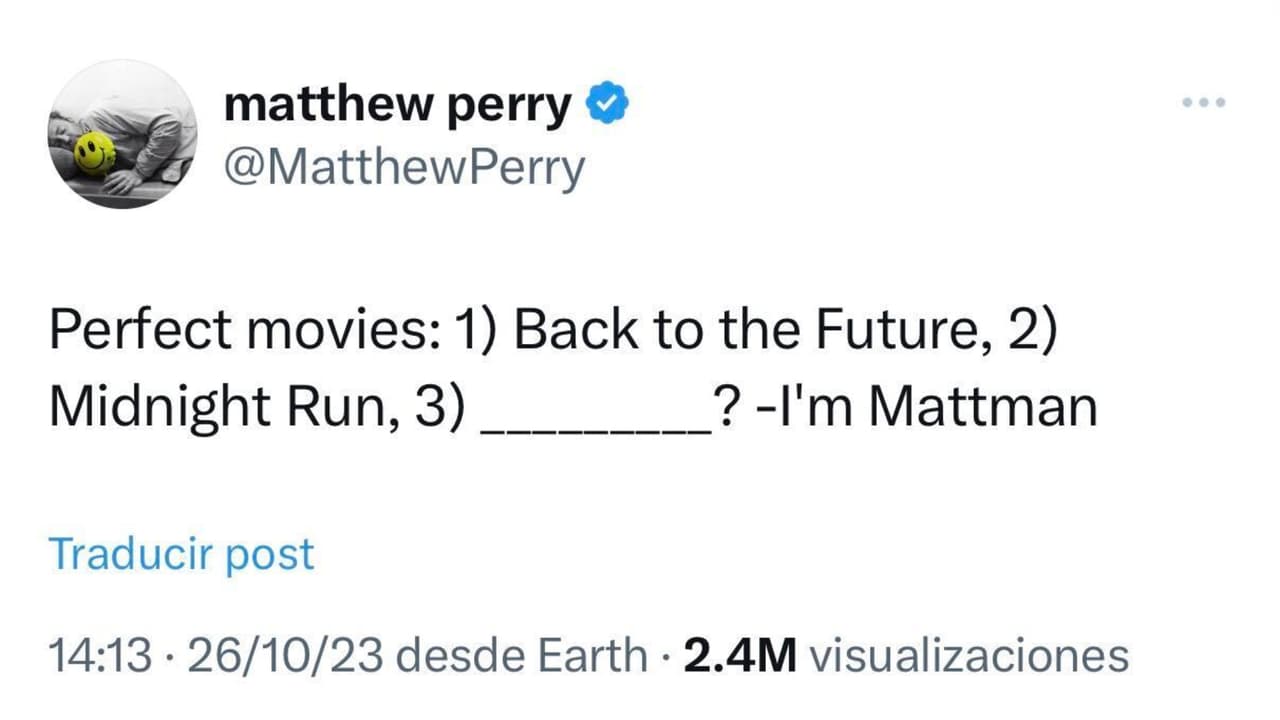 Apenas el pasado 26 de octubre, dos días antes de morir, Matthew Perry preguntó a sus seguidores cuál consideraban como la tercera "película perfecta".