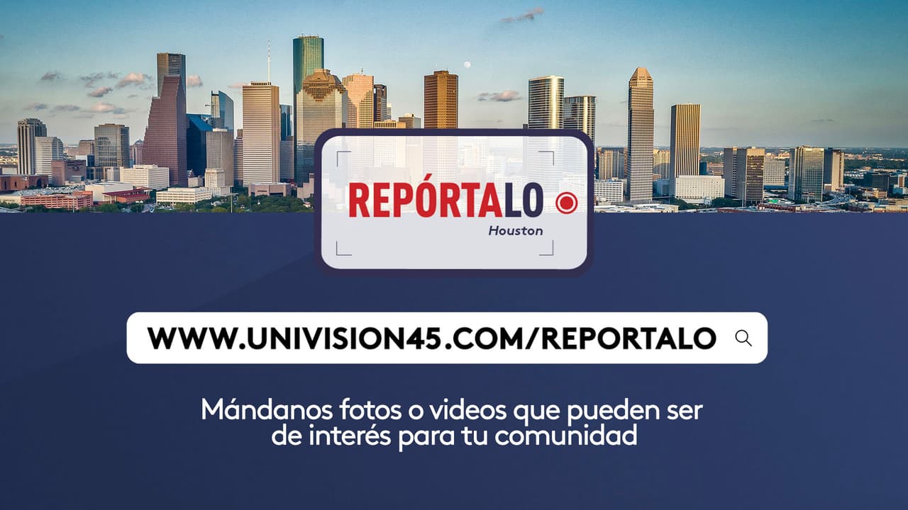 Repórtalo Houston: una nueva herramienta para informar a la comunidad