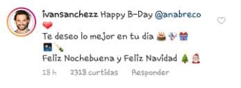 Aún a la distancia, él aprovechó la publicación de la actriz para dejarle este mensaje: "Feliz cumpleaños. Te deseo lo mejor en tu día. Feliz Nochebuena y Feliz Navidad".